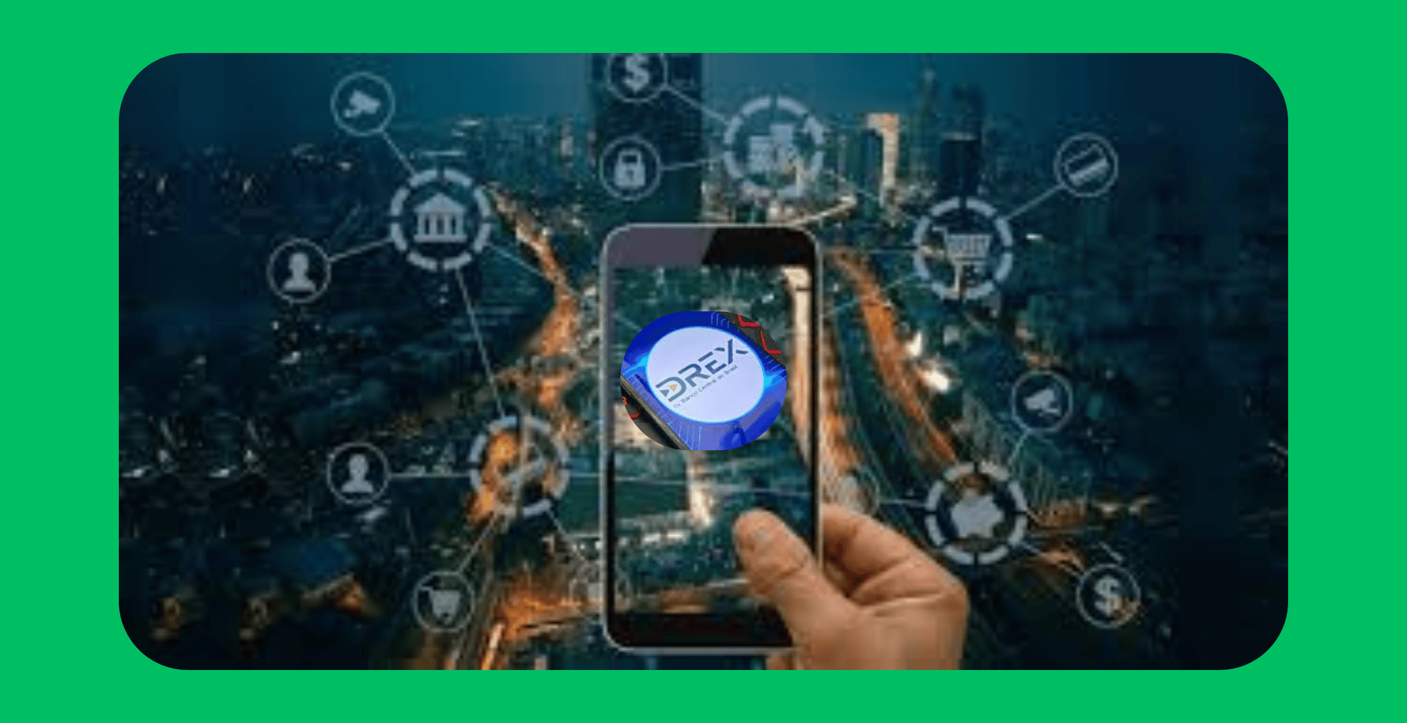 Drex e Open Finance: como essa integração está transformando o sistema financeiro no Brasil
